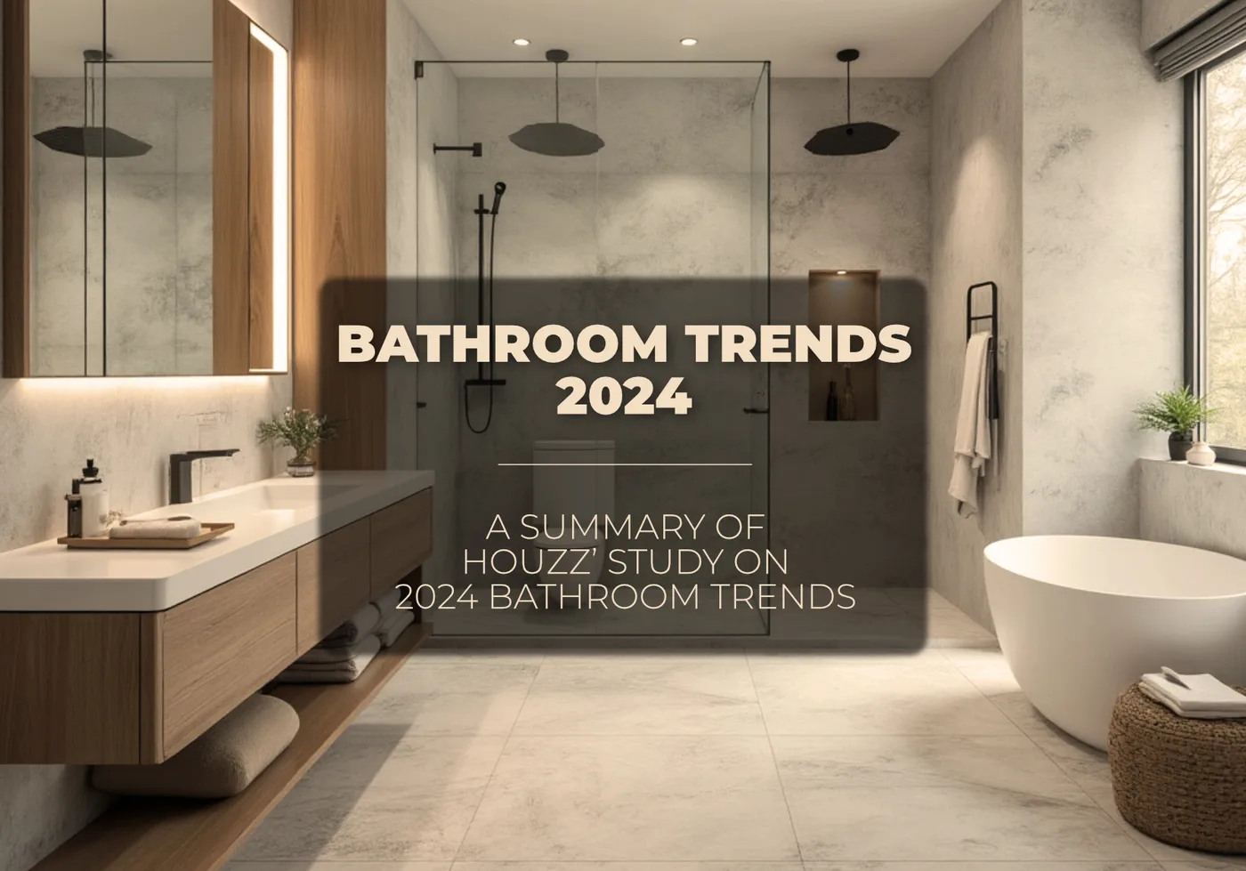 Bathroom Trends 2024 - A Study by Houzz