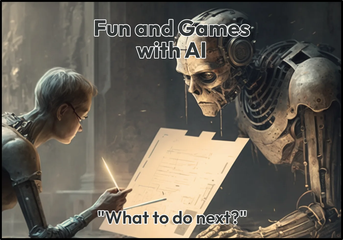 Fun and Games with AI